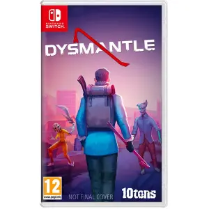 Dysmantle