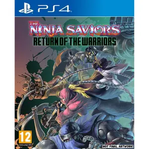 The Ninja Saviors: Return of the Warrior...