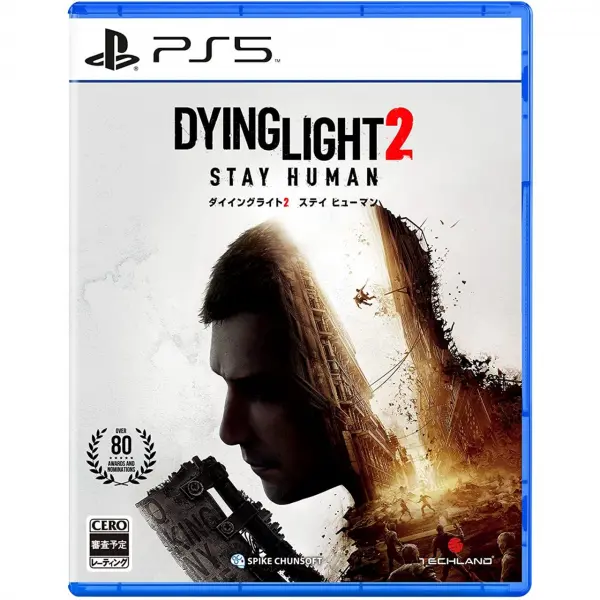 Dying Light 2 Stay Human