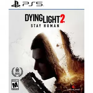 Dying Light 2 Stay Human