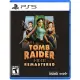Tomb Raider I-III Remastered Starring Lara Croft [Deluxe Edition]
