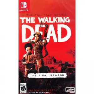 The Walking Dead: The Telltale Series - The Final Season