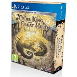 The Cruel King and the Great Hero [Storybook Edition] for PlayStation 4
