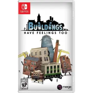 Buildings Have Feelings Too